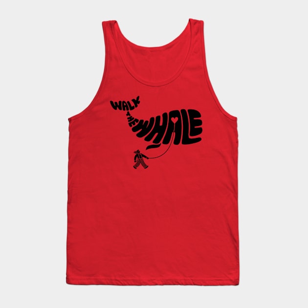 Walk the Whale Tank Top by Walk the Whale